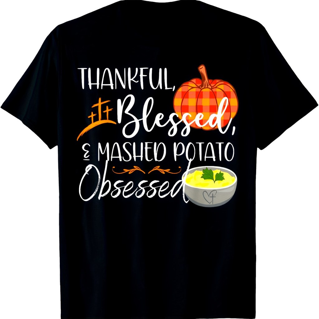 Thanksgiving Joyful Thankful Blessed Mashed Potato Madness T-Shirt Men'S T-Shirt
